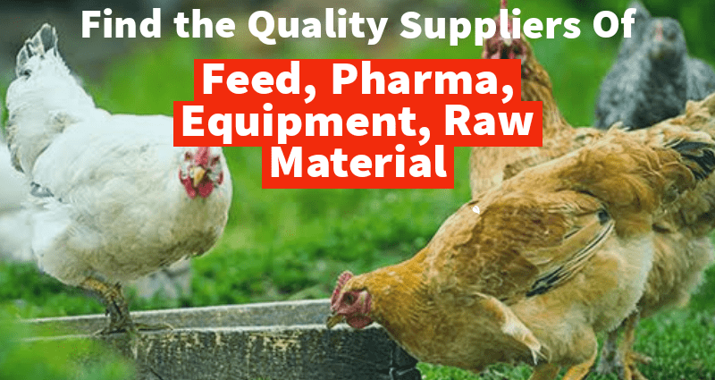 Find best suppliers of Feed, Pharma, Equipments & Raw Materials